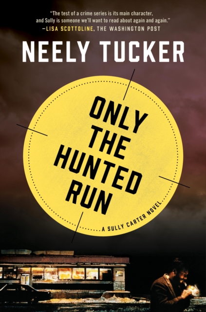 Only the Hunted Run, EPUB eBook