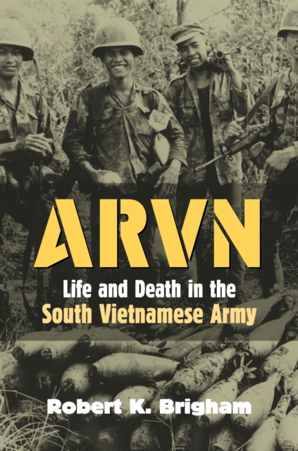 ARVN : Life and Death in the South Vietnamese Army, EPUB eBook