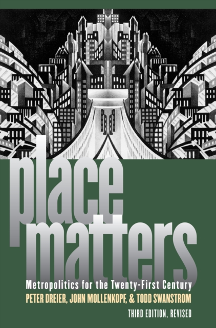 Place Matters : Metropolitics for the Twenty-First Century, EPUB eBook