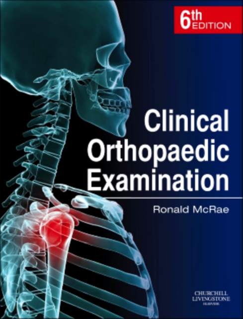 Clinical Orthopaedic Examination, Paperback Book