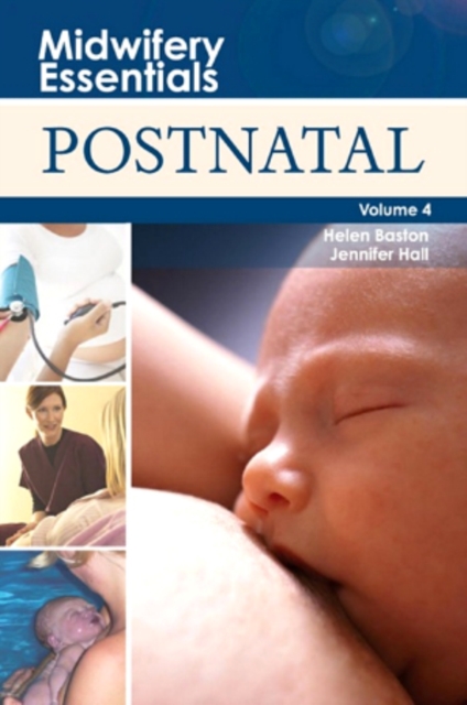 Midwifery Essentials: Postnatal E-Book : Midwifery Essentials: Postnatal E-Book, EPUB eBook