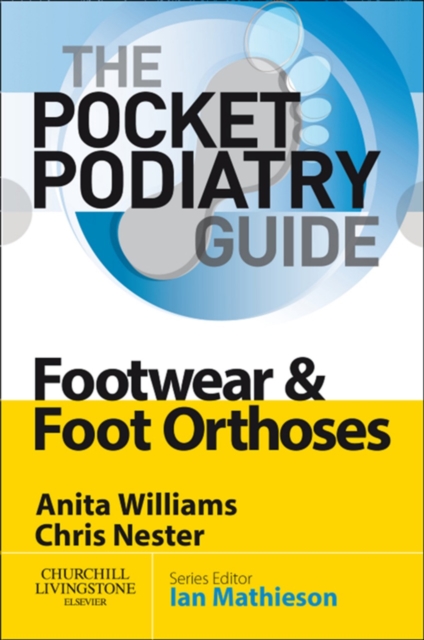 SD - Pocket Podiatry: Footwear and Foot Orthoses E-Book : Pocket Podiatry: Footwear and Foot Orthoses E-Book, EPUB eBook