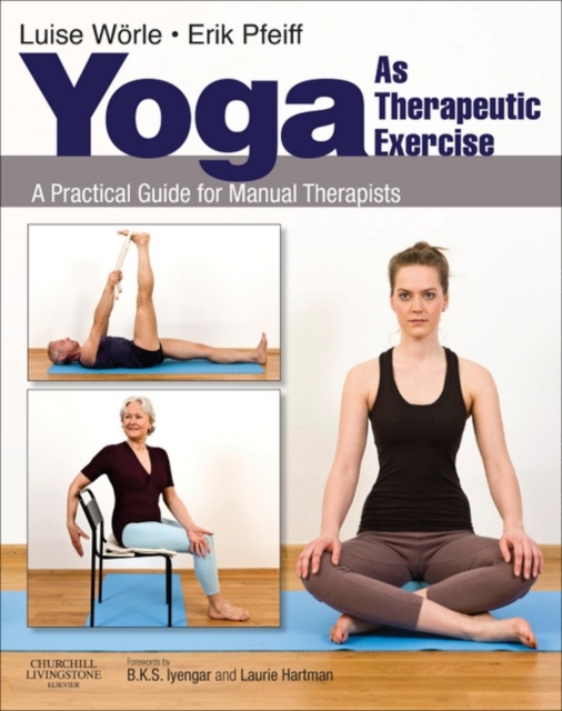 Yoga as Therapeutic Exercise E-Book : Yoga as Therapeutic Exercise E-Book, EPUB eBook