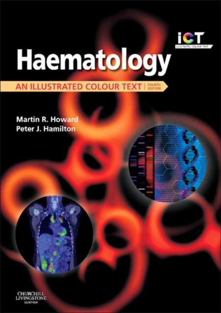 Haematology : An Illustrated Colour Text, Paperback / softback Book