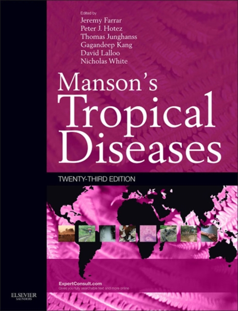 Manson's Tropical Diseases E-Book : Expert Consult - Online and Print, EPUB eBook