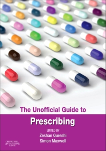 The Unofficial Guide to Prescribing, Paperback / softback Book