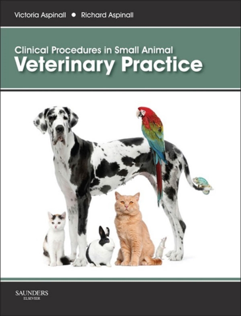 Clinical Procedures in Small Animal Veterinary Practice, EPUB eBook