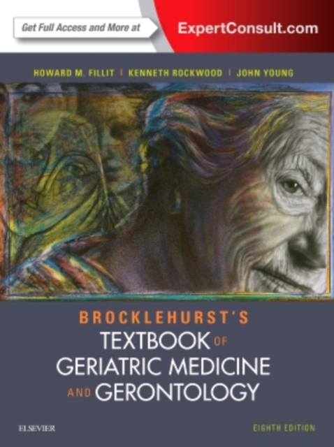 Brocklehurst's Textbook of Geriatric Medicine and Gerontology, Hardback Book