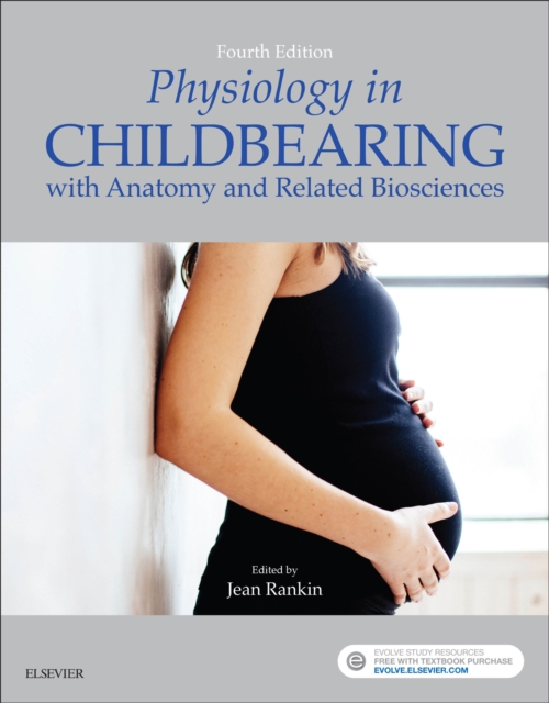 Physiology in Childbearing E-Book : With Anatomy and Related Biosciences, EPUB eBook