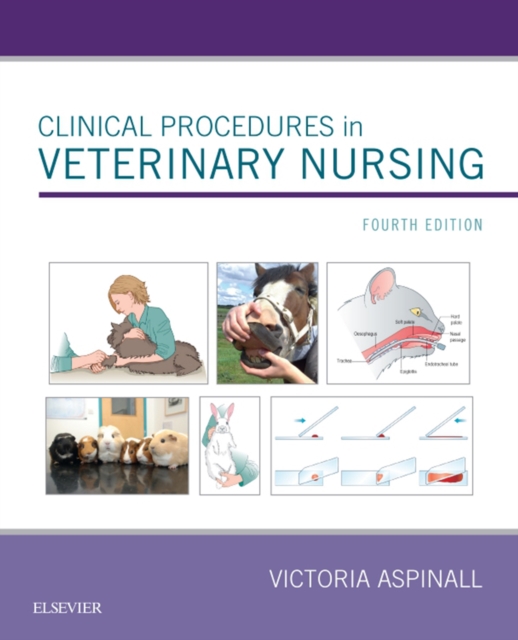 Clinical Procedures in Veterinary Nursing E-Book : Clinical Procedures in Veterinary Nursing E-Book, EPUB eBook