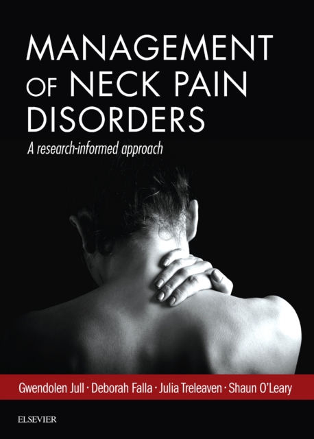 Management of Neck Pain Disorders : a research informed approach, EPUB eBook