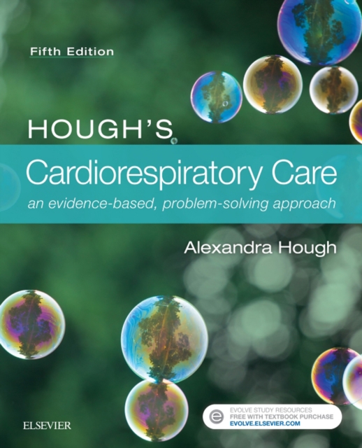 Hough's Cardiorespiratory Care : an evidence-based, problem-solving approach, EPUB eBook