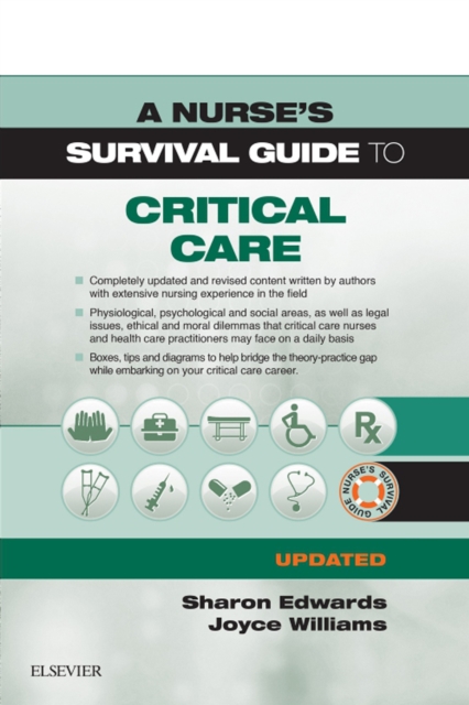 A Nurse's Survival Guide to Critical Care - Updated Edition, EPUB eBook