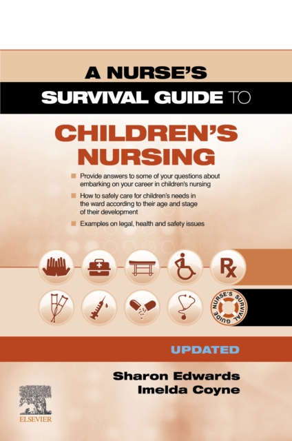 A Survival Guide to Children's Nursing - Updated Edition : A Survival Guide to Children's Nursing - Updated Edition, EPUB eBook