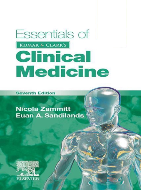 Essentials of Kumar and Clark's Clinical Medicine E-Book : Essentials of Kumar and Clark's Clinical Medicine E-Book, EPUB eBook