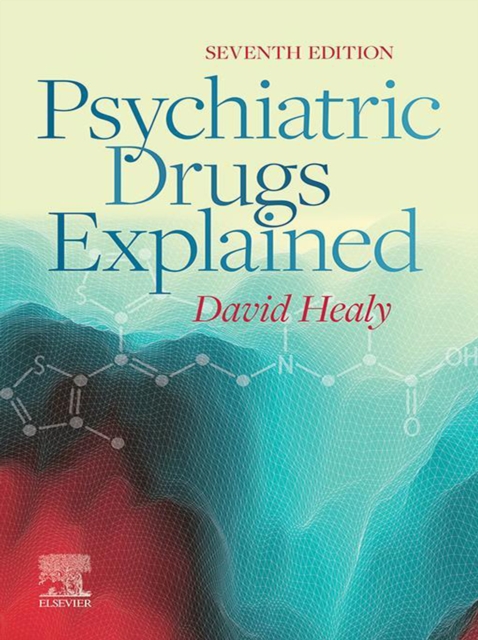Psychiatric Drugs Explained - E-Book : Psychiatric Drugs Explained - E-Book, EPUB eBook