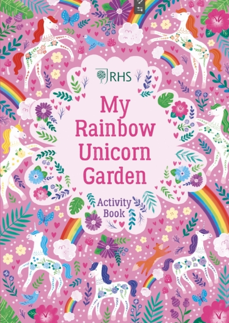 My Rainbow Unicorn Garden Activity Book: A Magical World of Gardening Fun!, Paperback / softback Book