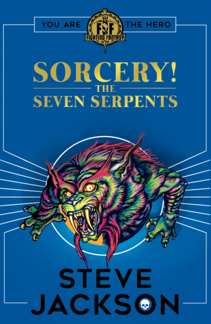 Fighting Fantasy: Sorcery 3: The Seven Serpents, Paperback / softback Book