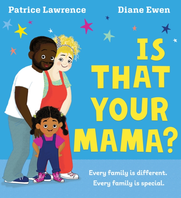 Is That Your Mama? (PB), Paperback / softback Book
