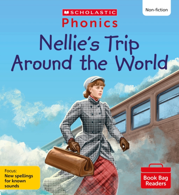 Nellie's Trip Around the World (Set 12) Matched to Little Wandle Letters and Sounds Revised, Paperback / softback Book