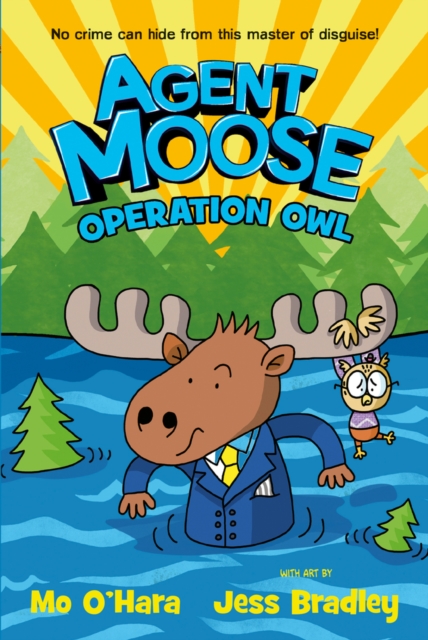 Agent Moose 3: Operation Owl, Paperback / softback Book