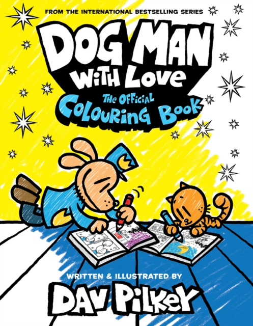 Dog Man With Love: The Official Colouring Book, Paperback / softback Book