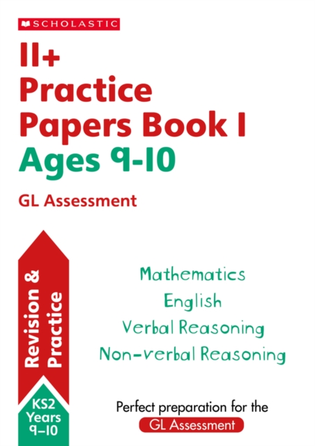11+ Practice Papers for the GL Assessment Ages 09-10, Paperback / softback Book