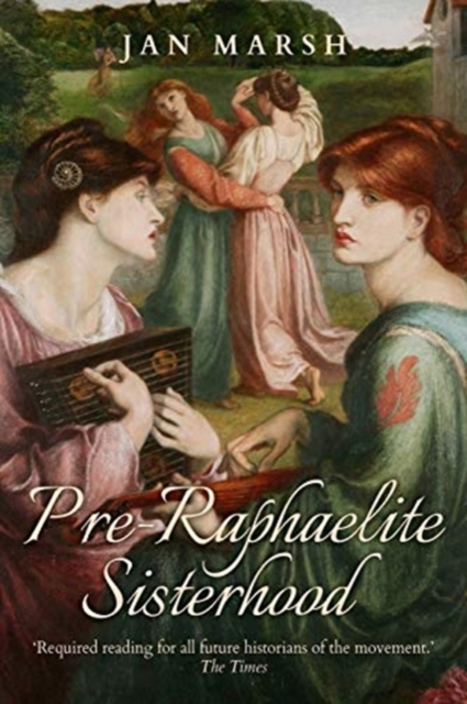 Pre-Raphaelite Sisterhood, Paperback / softback Book