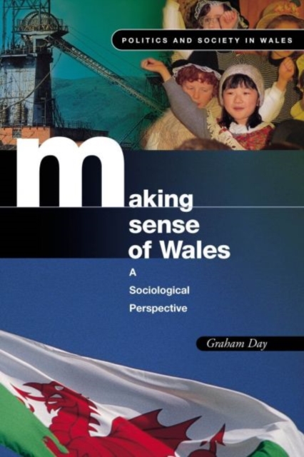 Making Sense of Wales : A Sociological Perspective, Paperback / softback Book