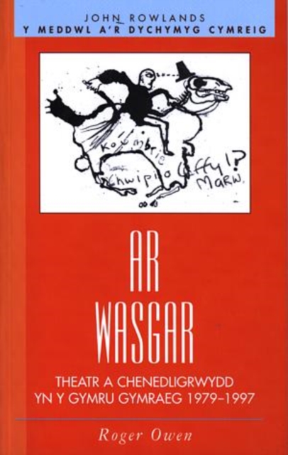 Ar Wasgar : Theatr a Chenedligrwydd, Paperback / softback Book