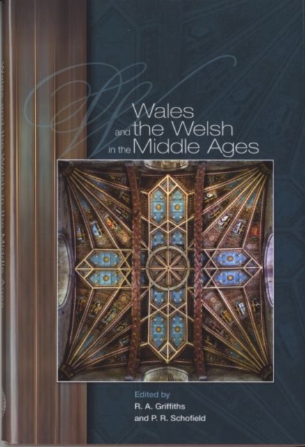 Wales and the Welsh in the Middle Ages, Hardback Book