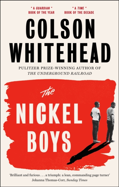 The Nickel Boys : Winner of the Pulitzer Prize for Fiction 2020, EPUB eBook
