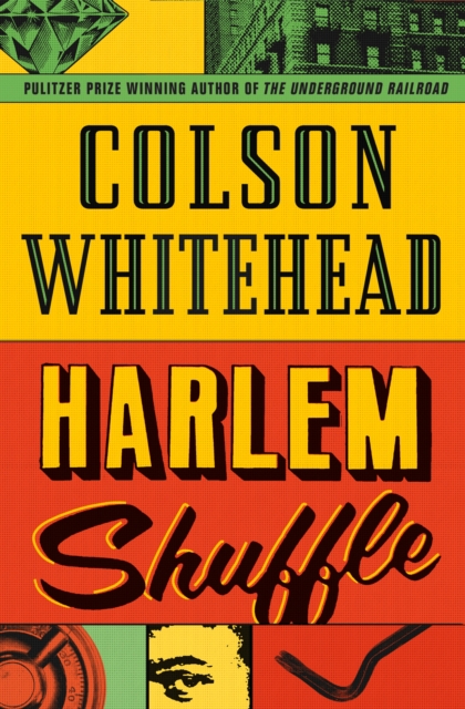Harlem Shuffle : from the author of The Underground Railroad, EPUB eBook