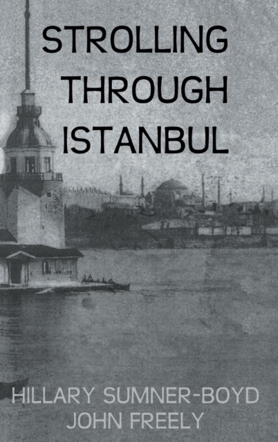 Strolling Through Istanbul, Hardback Book