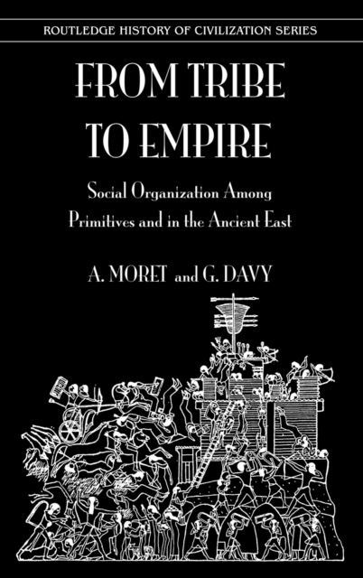 From Tribe To Empire, Hardback Book