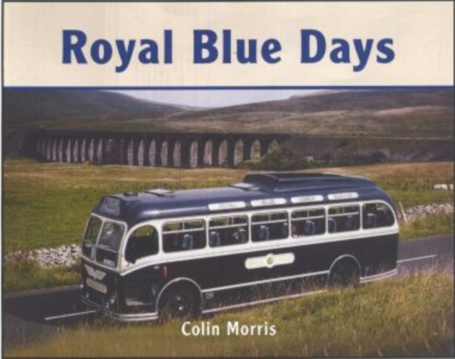 Royal Blue Days, Hardback Book