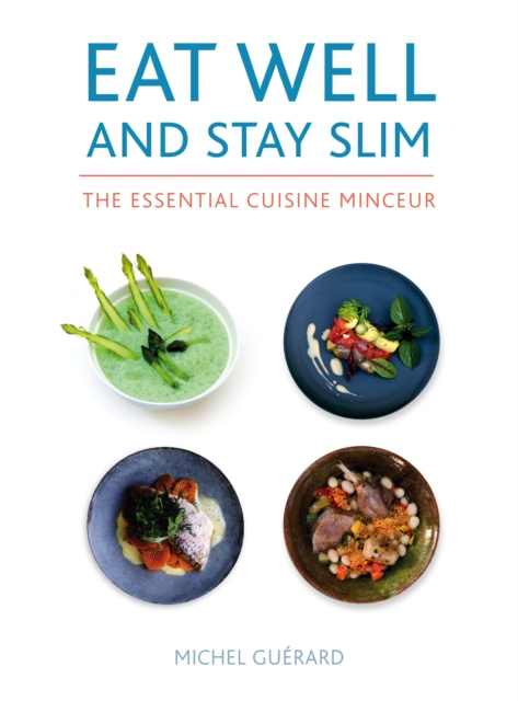 Eat Well and Stay Slim, Hardback Book