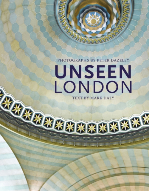 Unseen London, Hardback Book