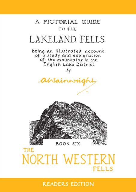 The North Western Fells : A Pictorial Guide to the Lakeland Fells, Paperback / softback Book