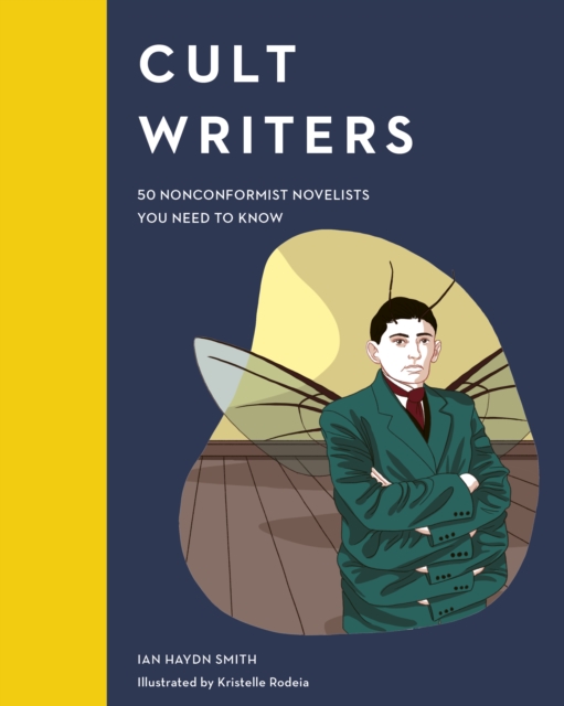 Cult Writers : 50 Nonconformist Novelists You Need to Know, EPUB eBook
