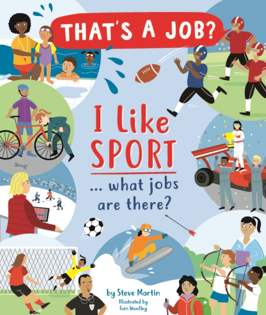 I Like Sports… what jobs are there?, Hardback Book