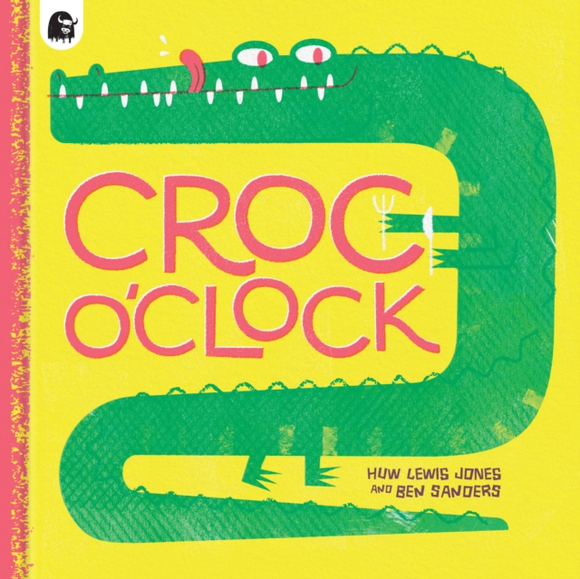 Croc O'Clock, Hardback Book