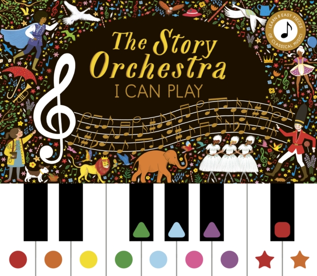 Story Orchestra: I Can Play (vol 1) : Learn 8 easy pieces from the series! Volume 7, Hardback Book