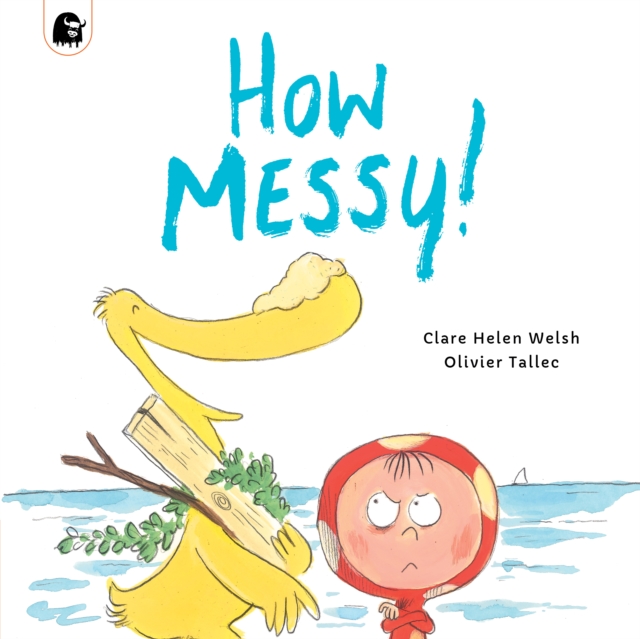 How Messy!, Paperback / softback Book