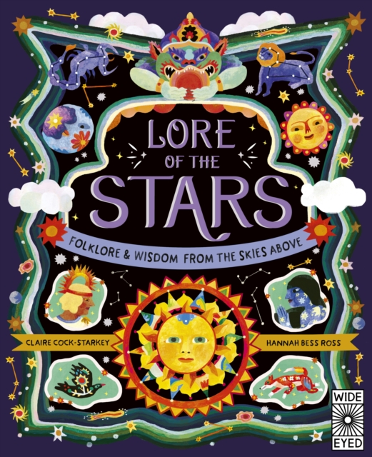 Lore of the Stars : Folklore and Wisdom from the Skies Above Volume 3, Hardback Book