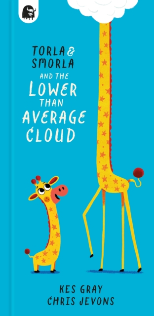 Torla and Smorla and The Lower Than Average Cloud, Paperback / softback Book