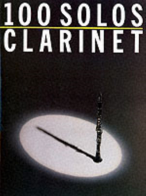 100 Solos : Clarinet, Book Book