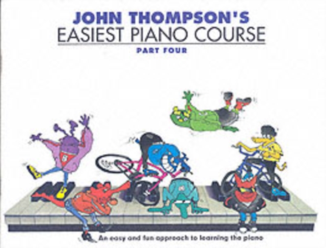 John Thompson's Easiest Piano Course 4 : Revised Edition, Book Book