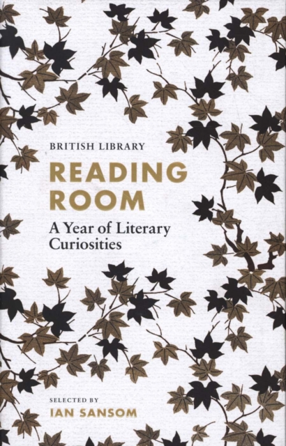 Reading Room : A Year of Literary Curiosities, Hardback Book