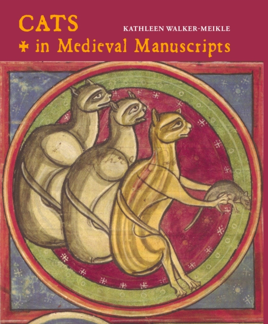 Cats in Medieval Manuscripts, Hardback Book